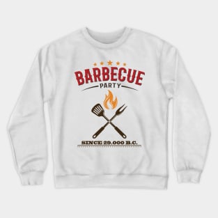 BBQ party! Crewneck Sweatshirt